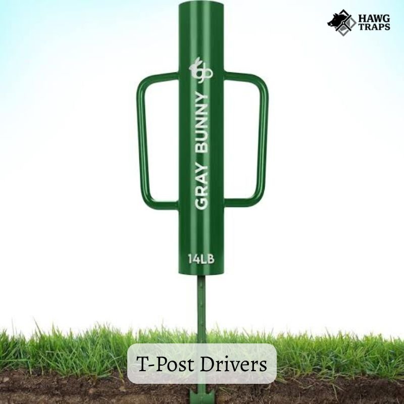 Best T-Post Drivers