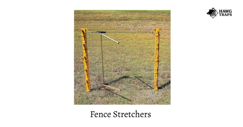 Fence Stretchers