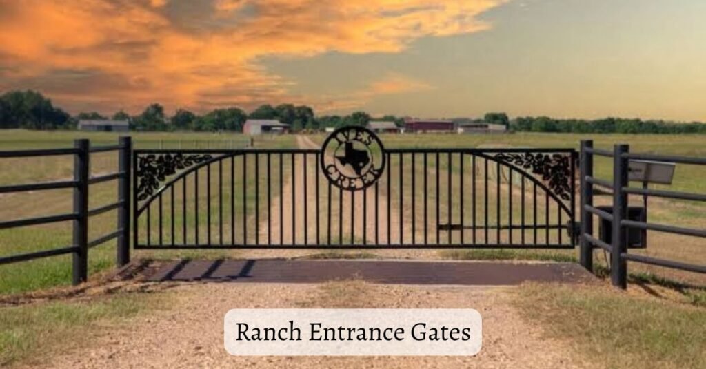 Ranch Entrance Gates