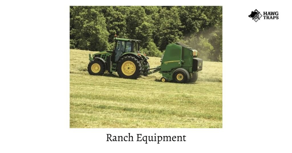 Ranch Equipment